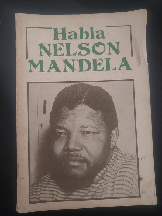 Habla Nelson Mandela