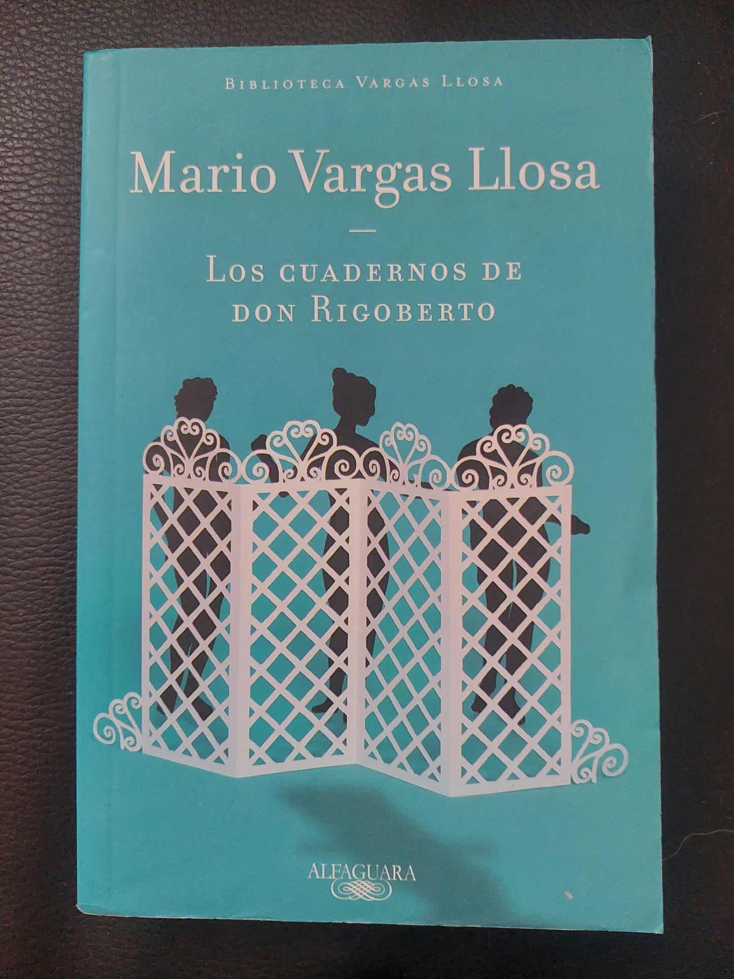 Los cuadernos de Don Rigoberto - Mario Vargas Llosa