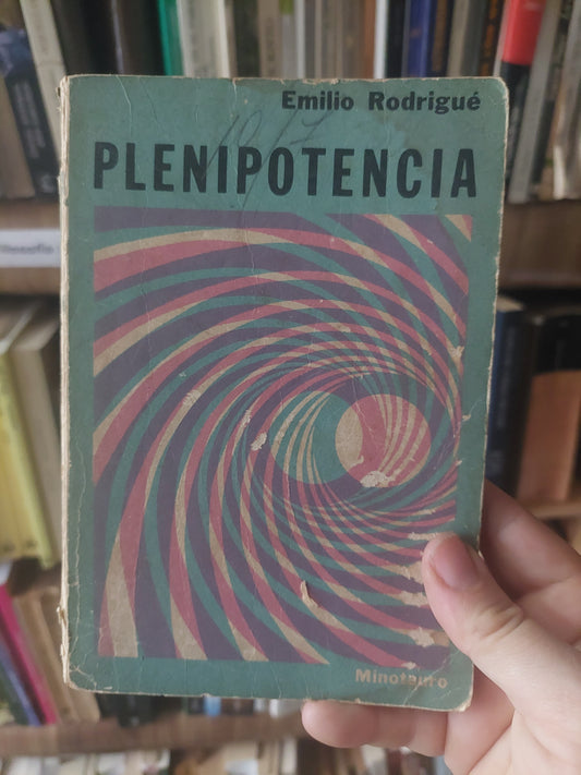 Plenipotencia - Emilio Rodrigué