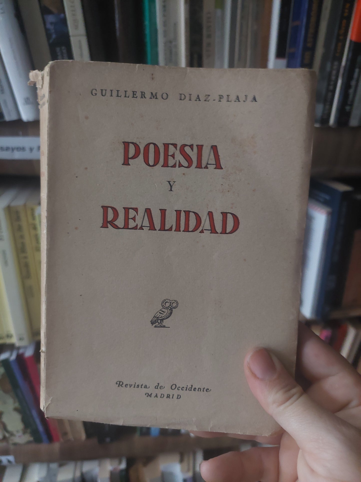 Poesía y realidad - Guillermo Díaz-Plaja