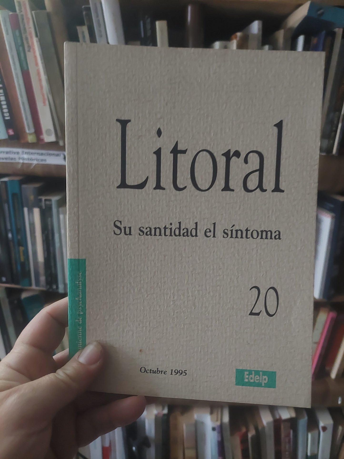 Litoral 20. Su santidad el síntoma