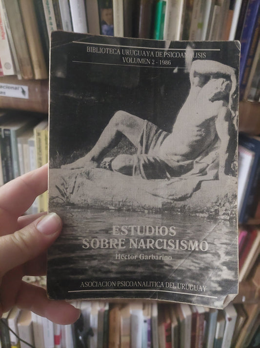 Estudios sobre el narcisismo - Héctor Garbarino (subrayado)