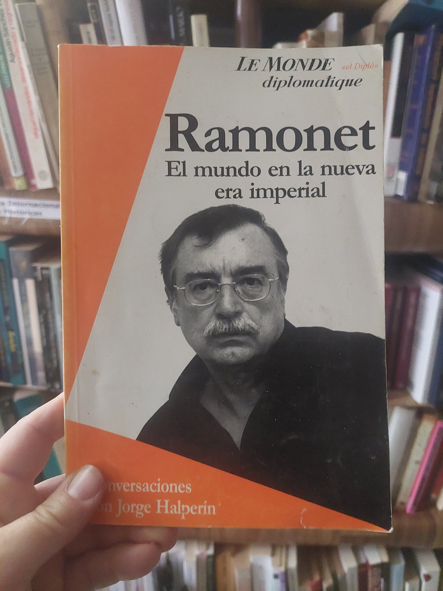 Ramonet. El mundo en la nueva era imperial