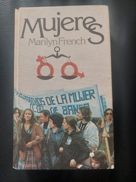 Mujeres - Marilyn French. 1978