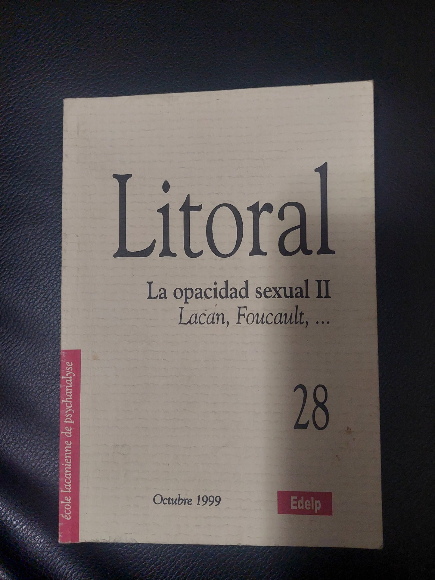 Litoral 28. La opacidad sexual II. Lacan, Foucault...