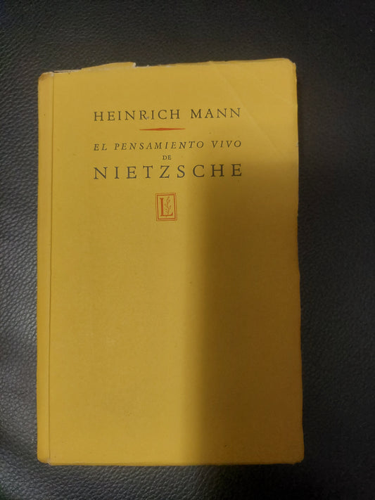 El pensamiento vivo de Nietzsche - Heinrich Mann