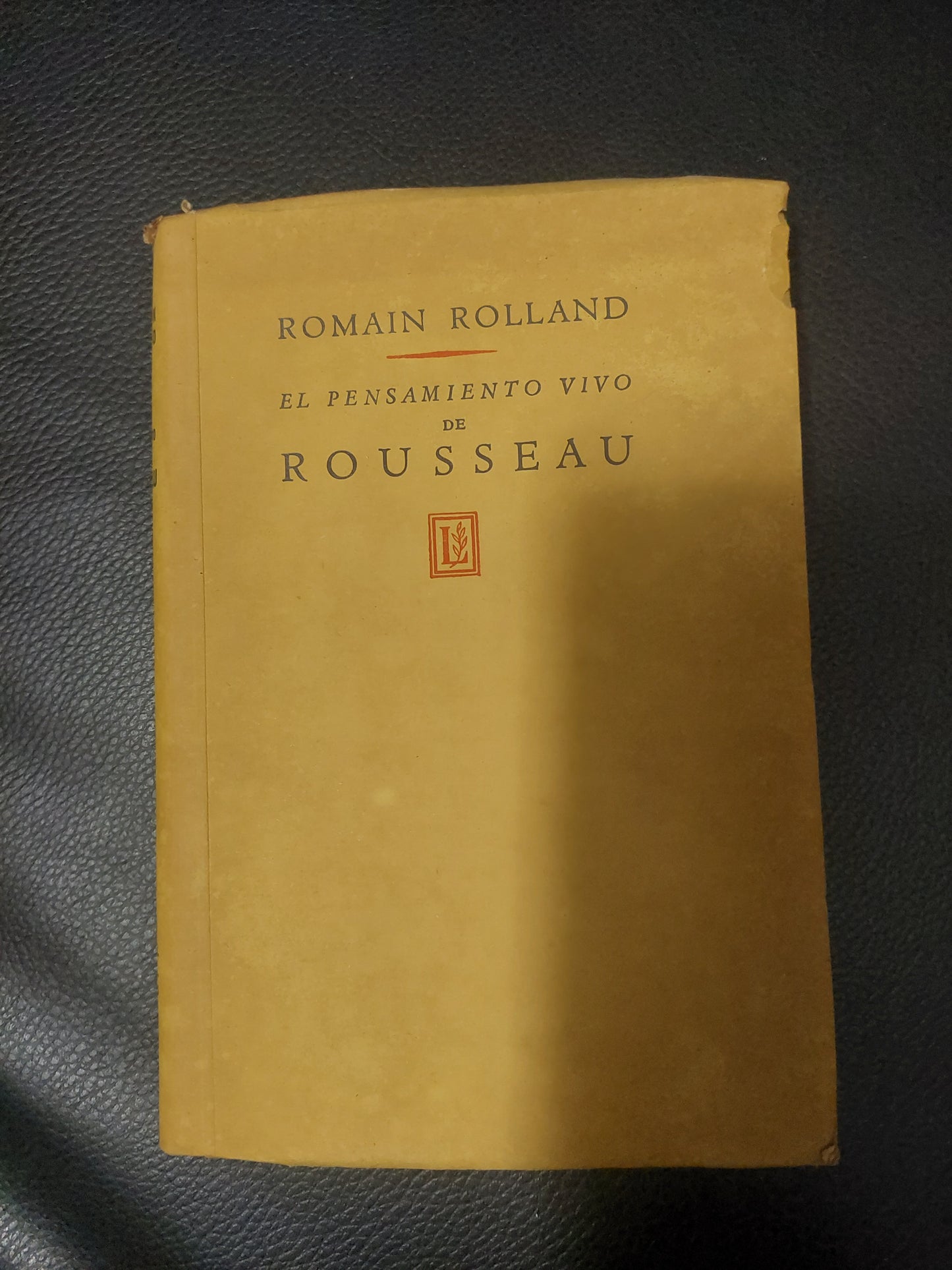 El pensamiento vivo de Rousseau - Romain Rolland