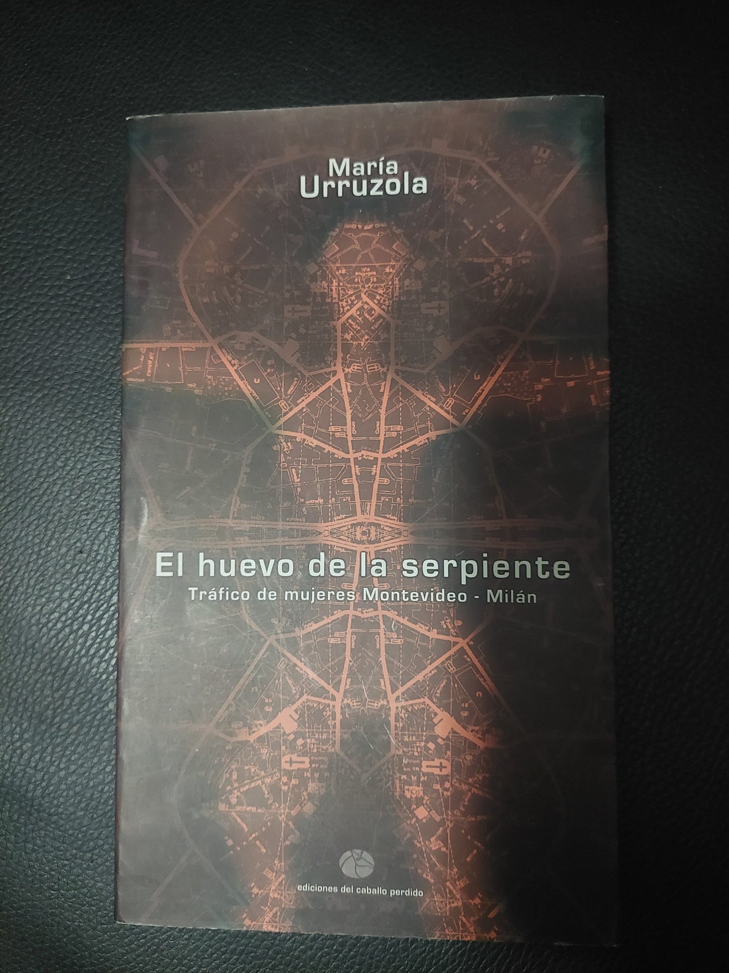 El huevo de la serpiente - María Urruzola