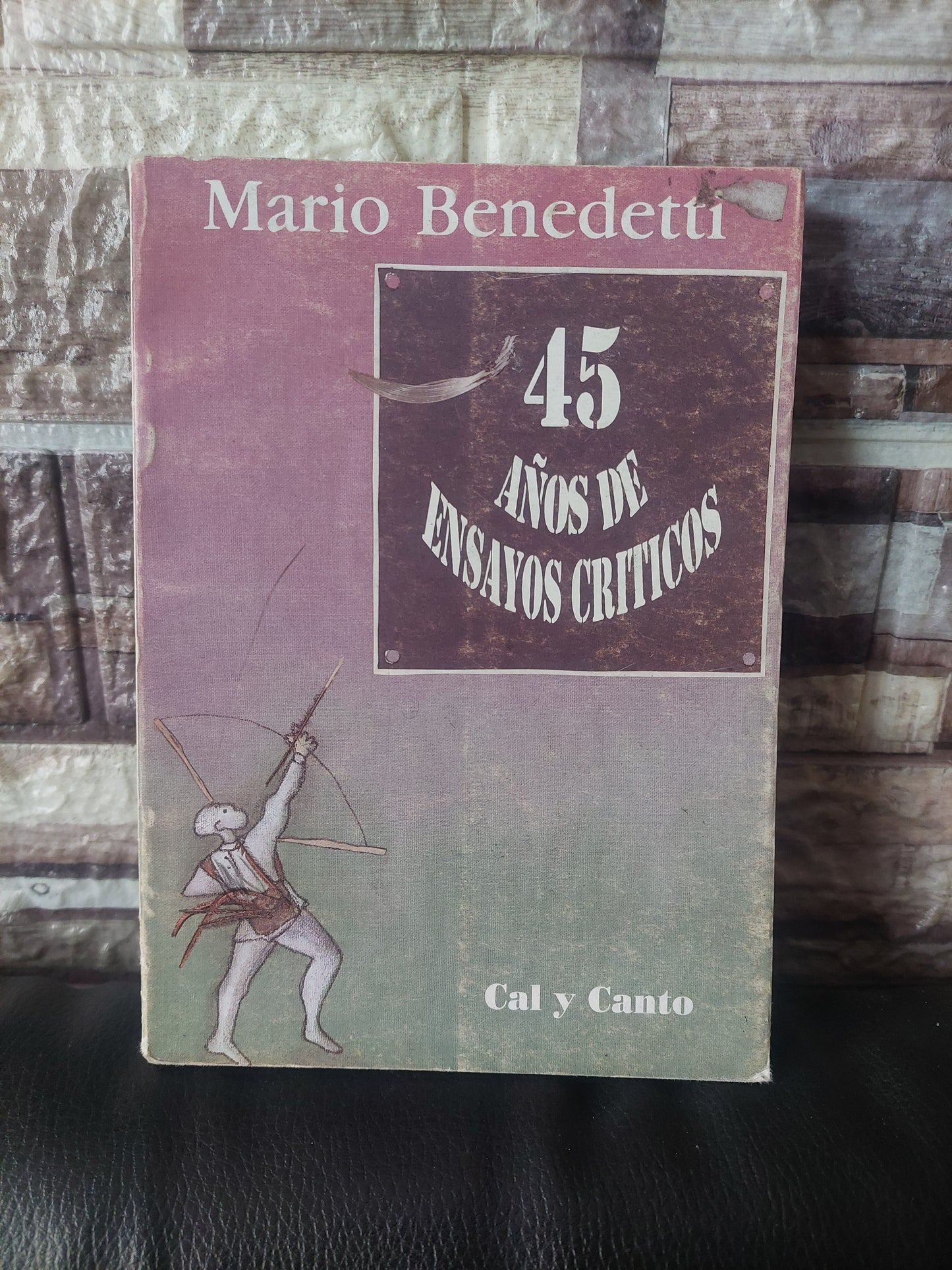 45 años de ensayos críticos - Mario Benedetti