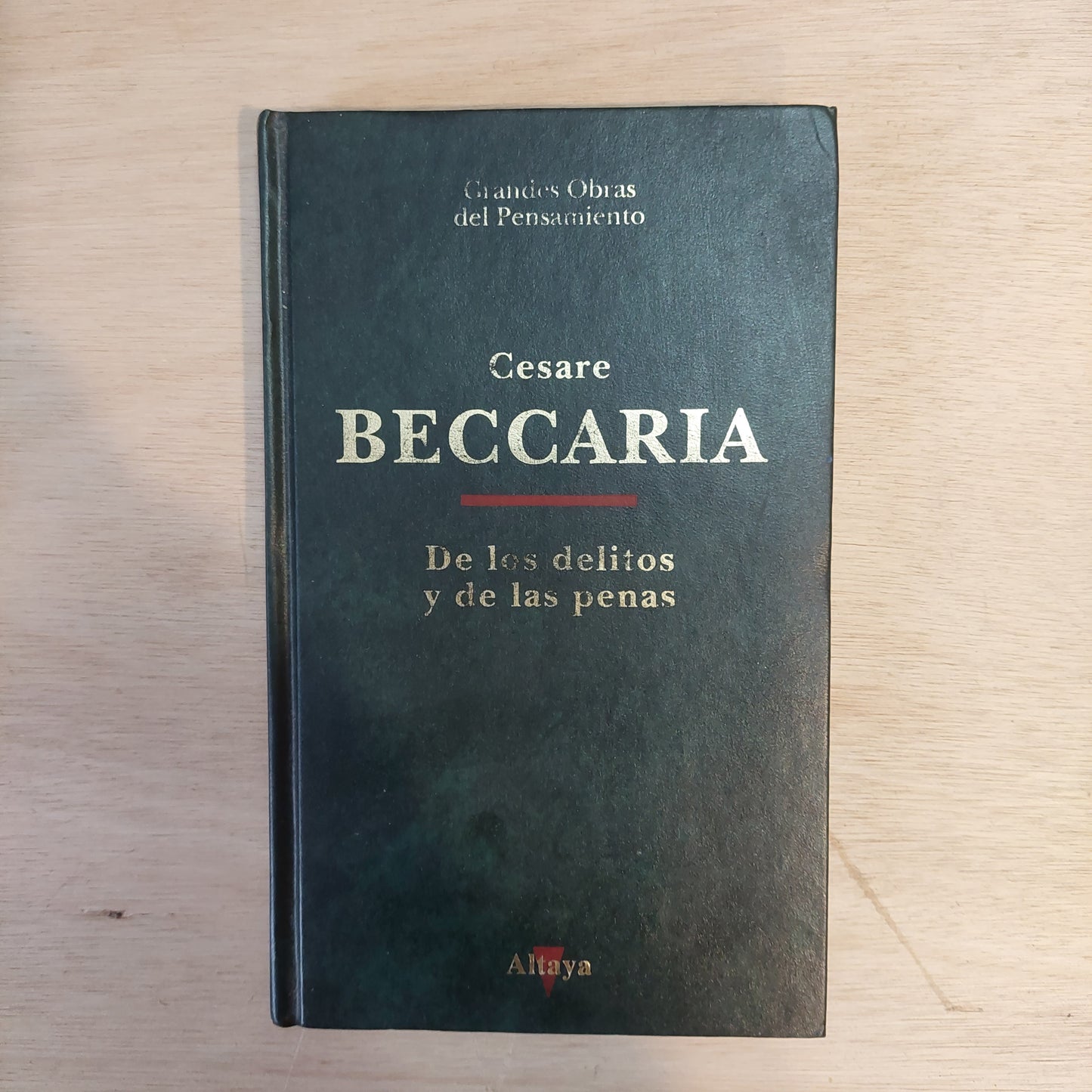 De los delitos y de las penas - Cesare Beccaria