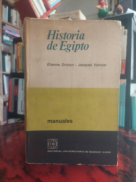 Historia de Egipto - Drioton y Vandier
