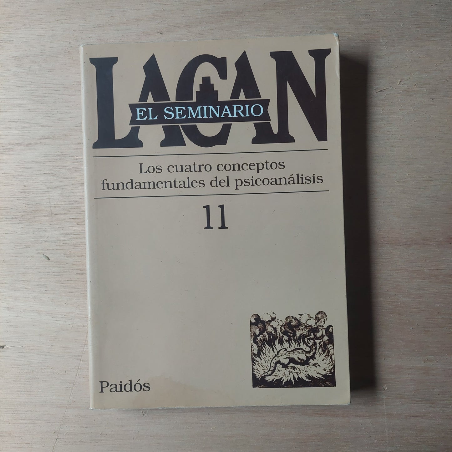 Seminario 11. Los cuatro conceptos fundamentales del psicoanálisis - Lacan (subrayado con flúor)