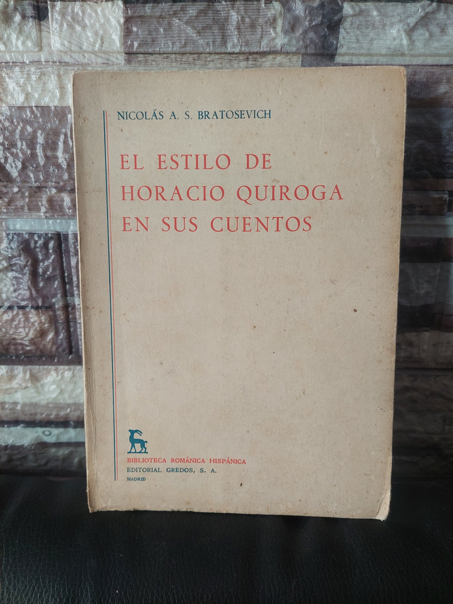 El estilo de Horacio Quiroga en sus cuentos - Nicolás A. S. Bratosevich
