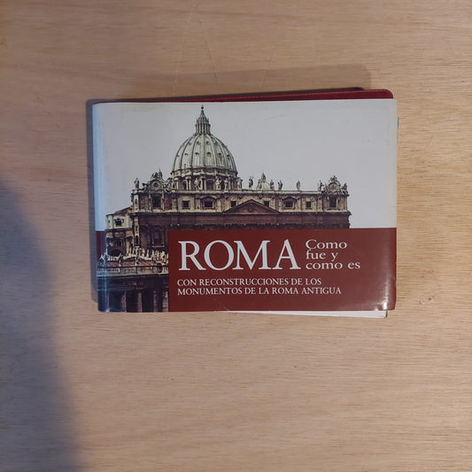 Roma. Como fue y como es