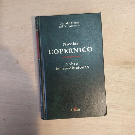Sobre las revoluciones - Nicolás Copérnico