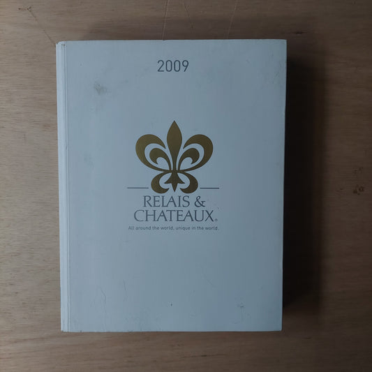 Relais & chateaux 2009