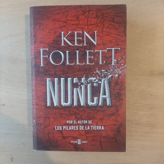 Nunca - Ken Follett