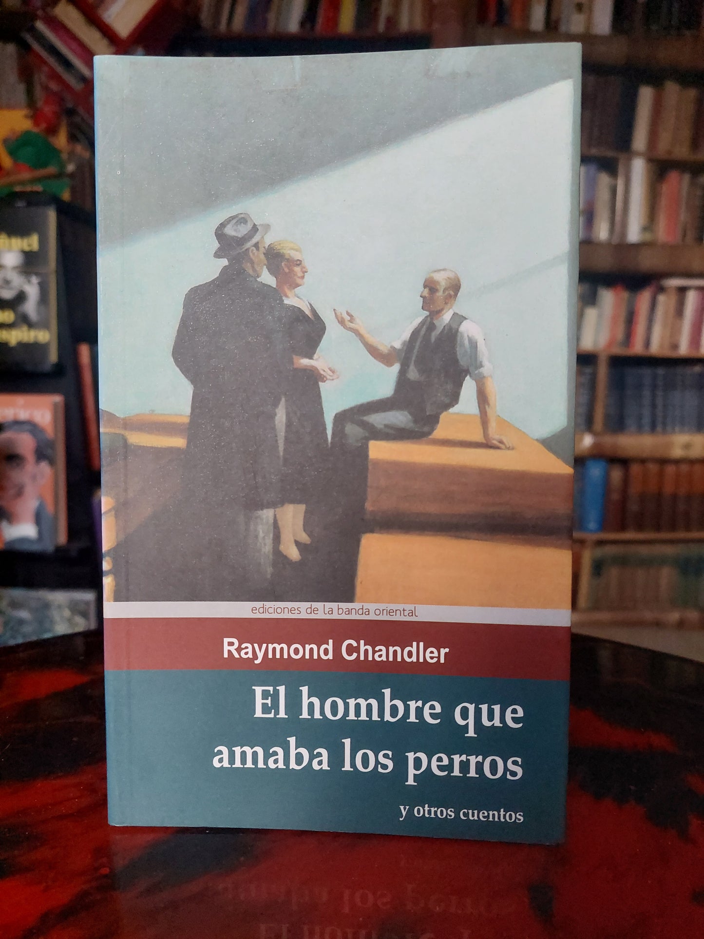 El hombre que amaba los perros y otros cuentos - Raymond Chandler