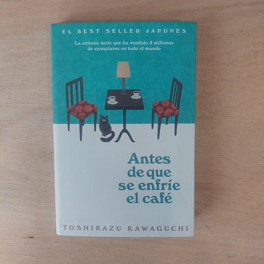 Antes de que se enfríe el café - Toshikazu Kawaguchi (nuevo)