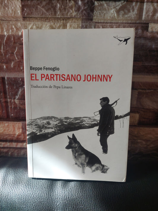 El partisano Johnny - Beppe Fenoglio (como nuevo)