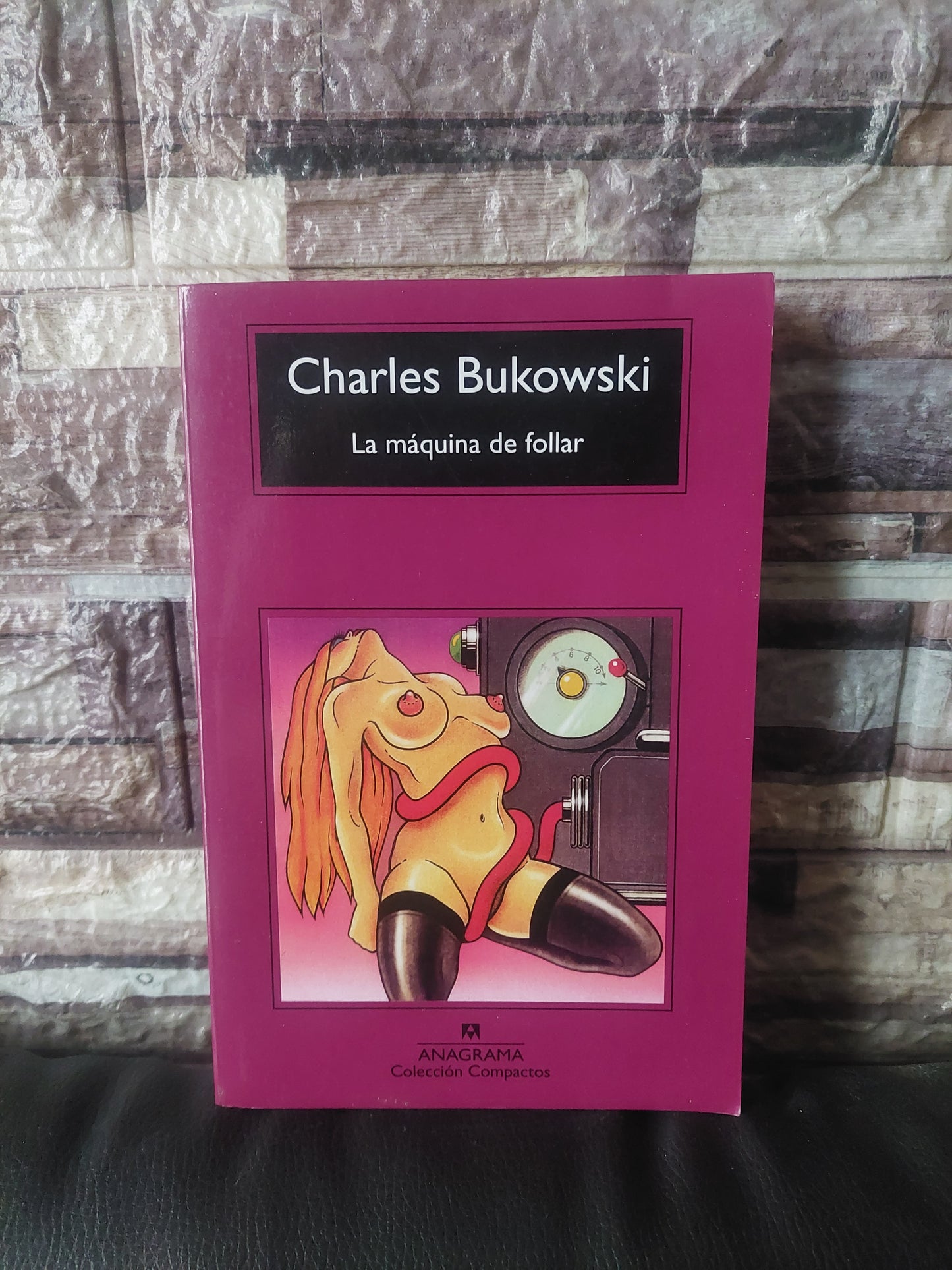 La máquina de follar - Charles Bukowski