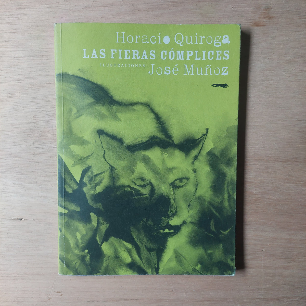 Las fieras cómplices - Horacio Quiroga. Ilustraciones de José Muñoz
