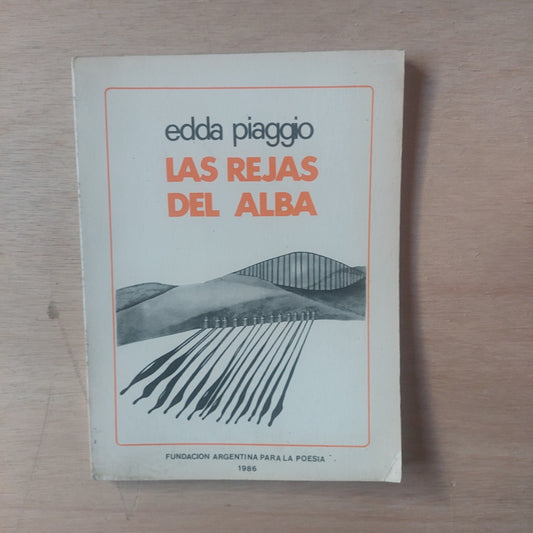 Las rejas del alba - Edda Piaggio