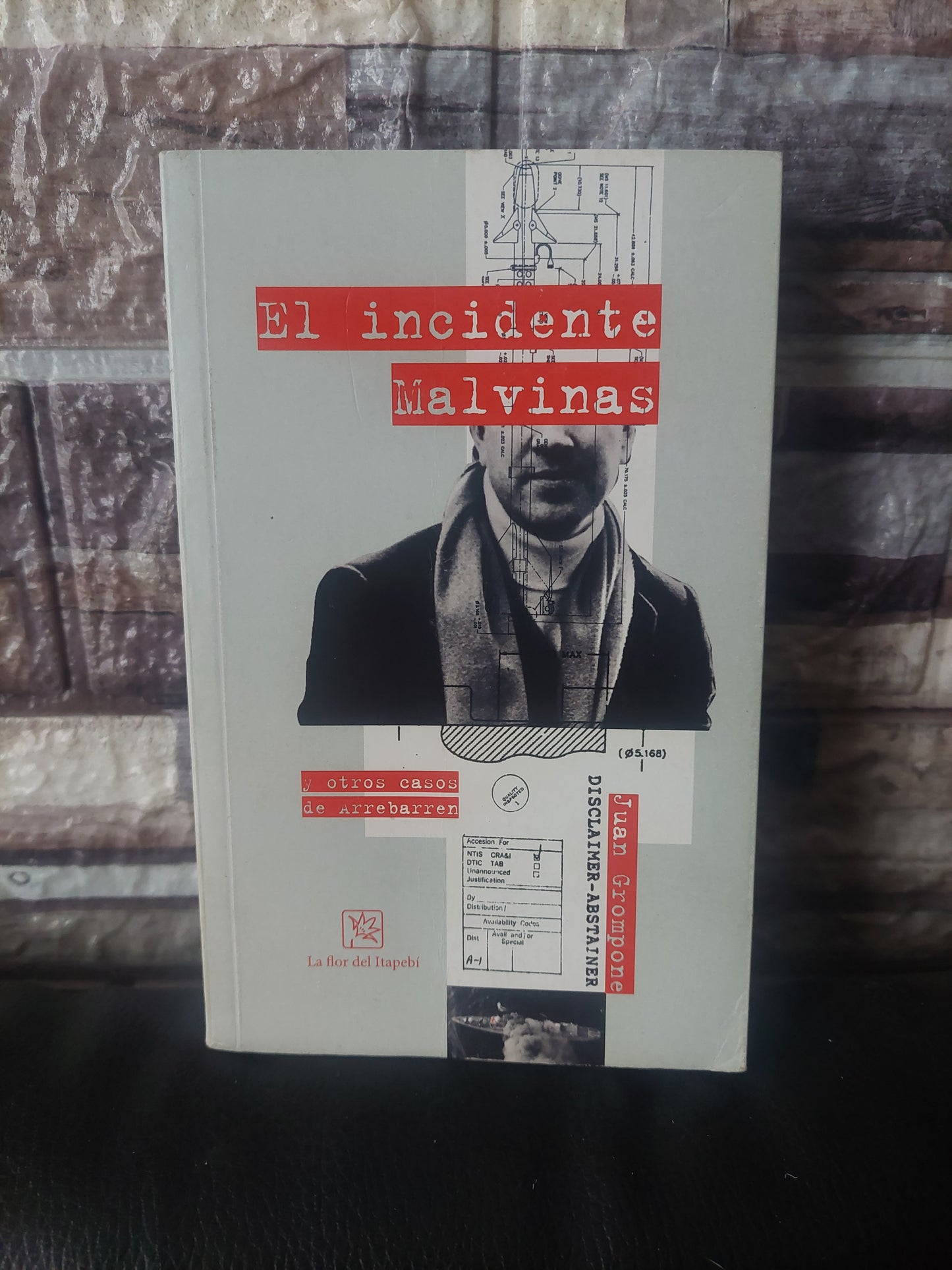 El incidente Malvinas - Juan Grompone
