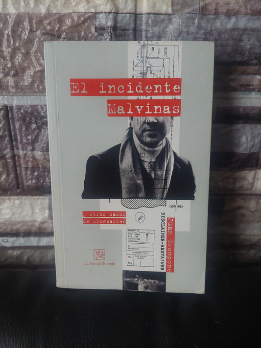 El incidente Malvinas - Juan Grompone