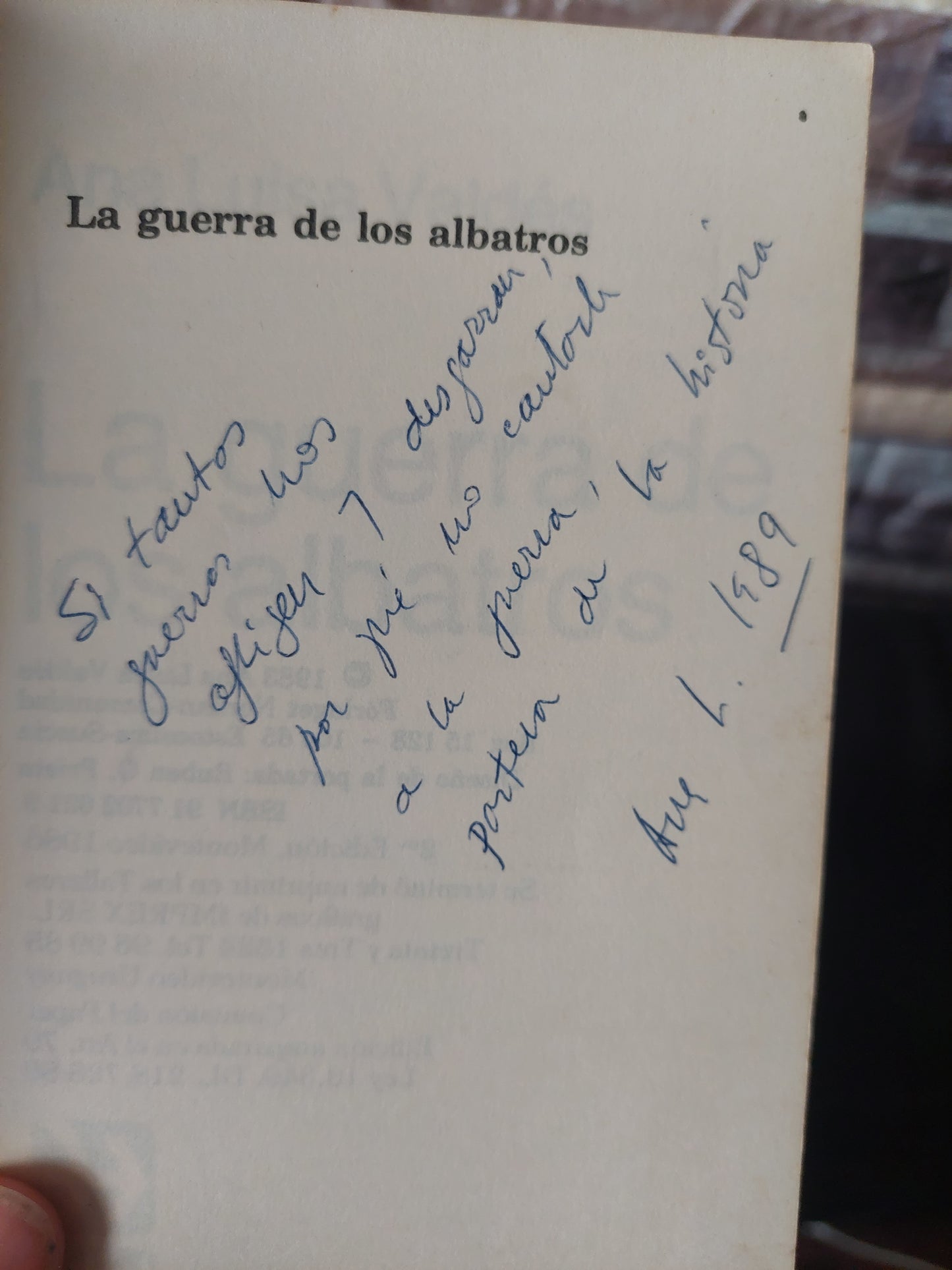 La guerra de los albatros - Ana Luisa Valdés (firmado y dedicado por la autora)