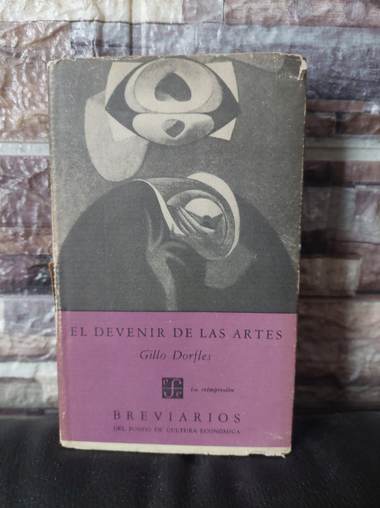 El devenir de las artes - Gillo Dorfles