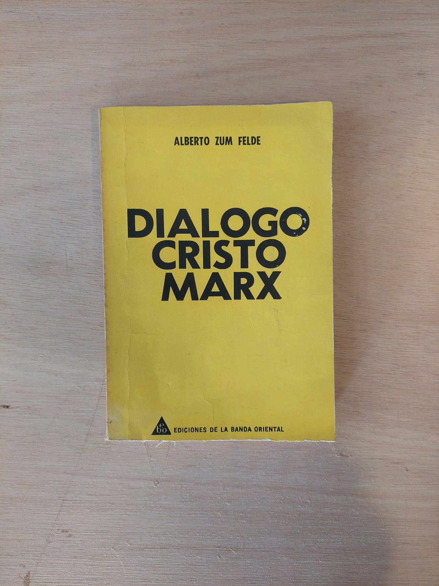 Diálogo Cristo Marx - Alberto Zum Felde