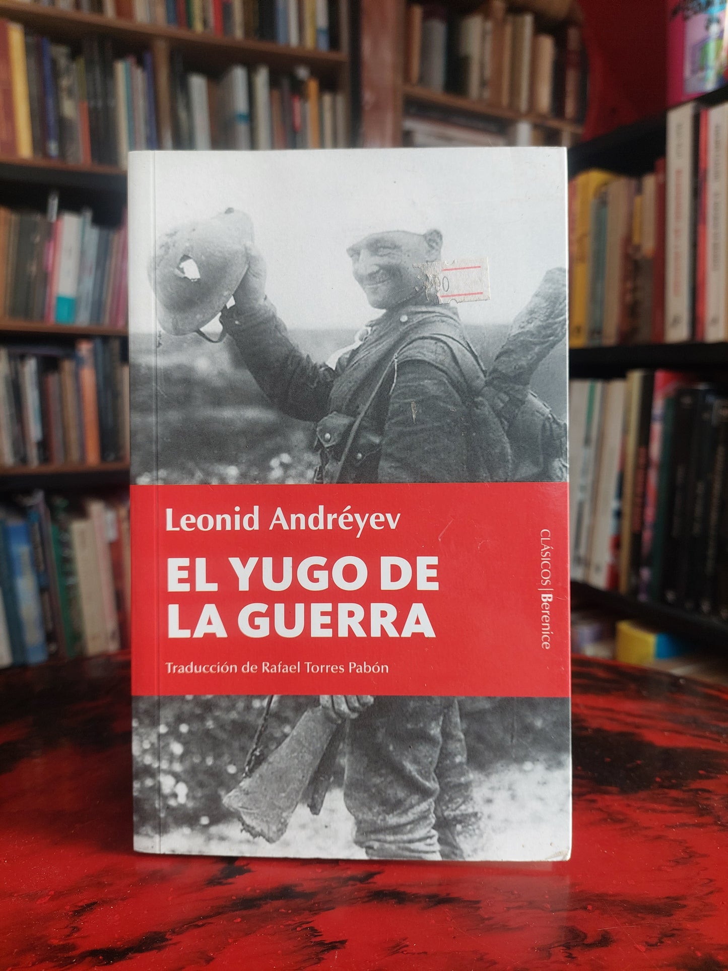 El yugo de la guerra - Leonid Andréyev