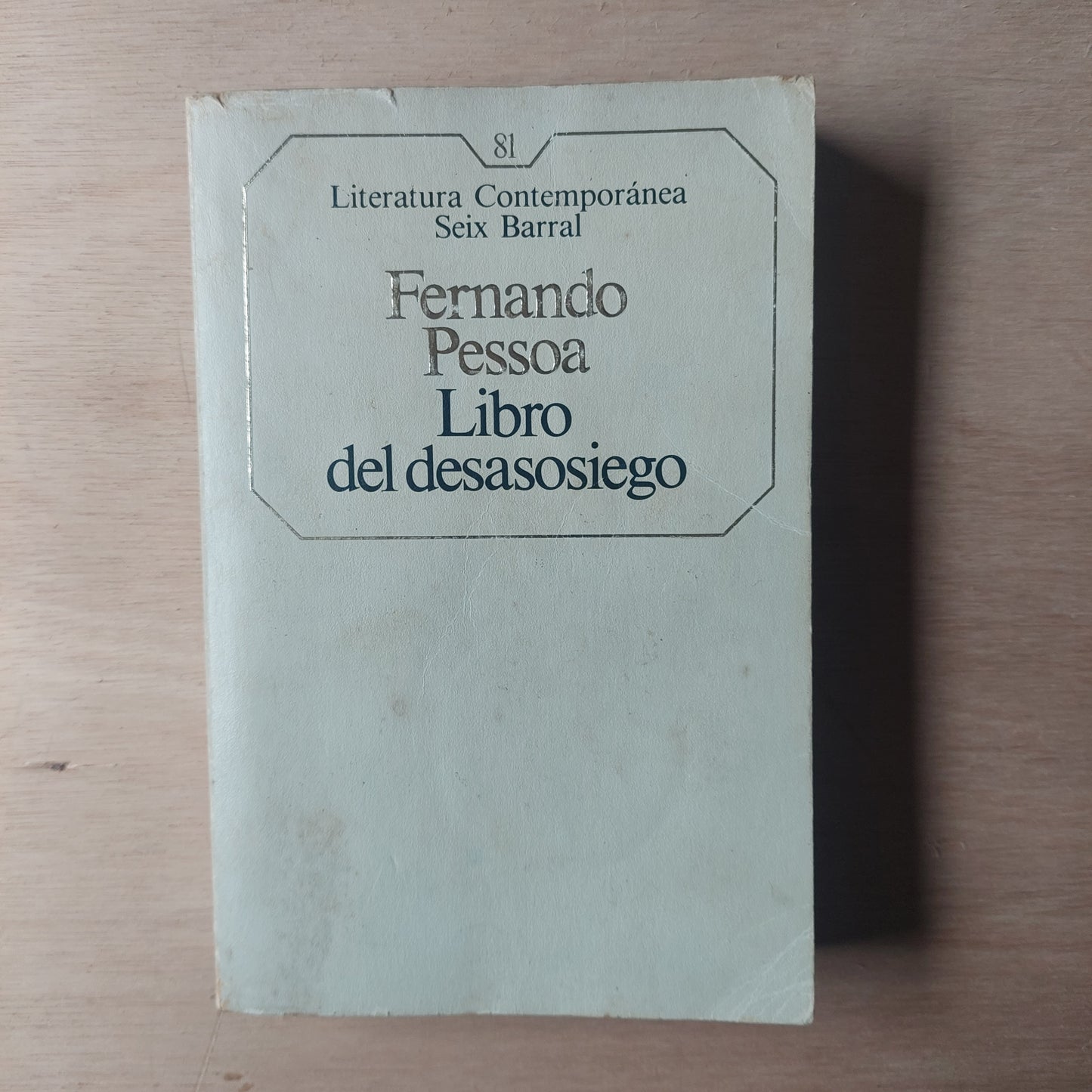 Libro del desasosiego - Fernando Pessoa