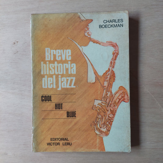 Breve historia del jazz - Charles Boeckman