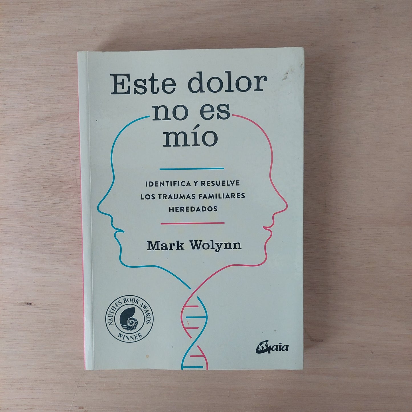 Este dolor no es mio - Mark Wolynn (como nuevo)