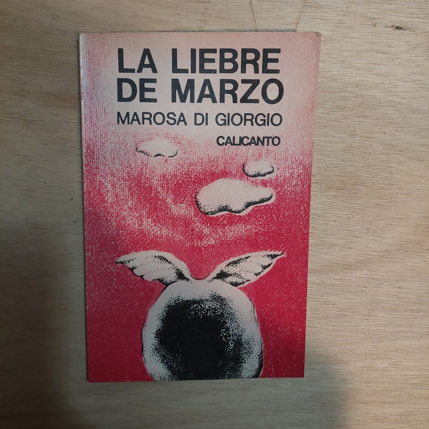 La liebre de marzo - Marosa di Giorgio