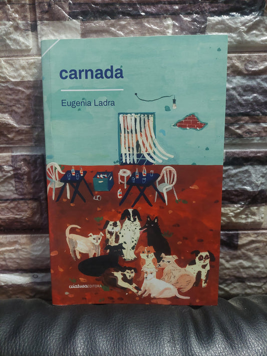 Carnada - Eugenia Ladra (nuevo)
