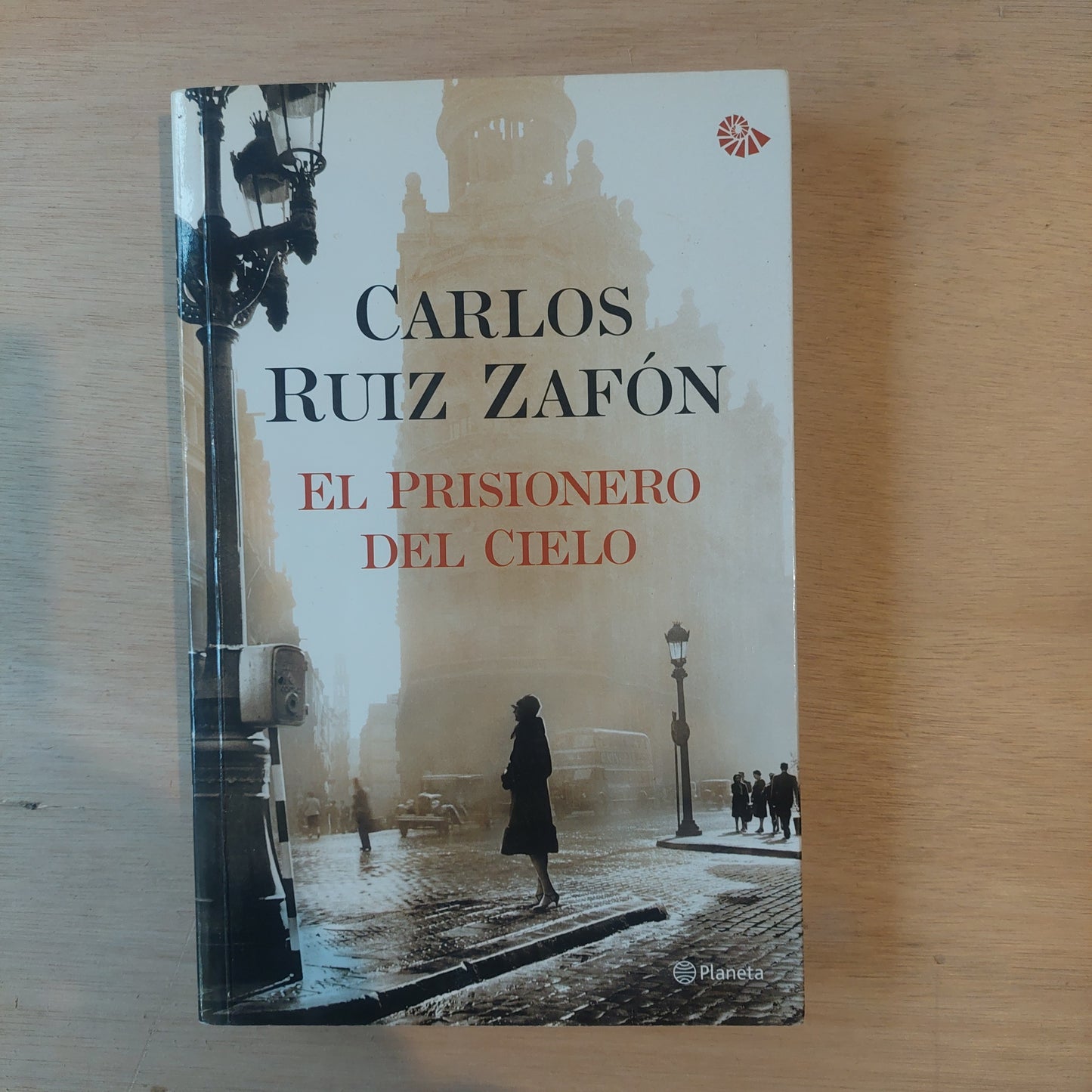 El prisionero del cielo - Carlos Ruiz Zafón