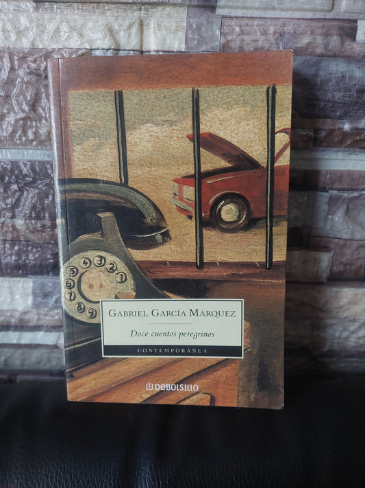 Doce cuentos peregrinos - Gabriel Garcia Márquez