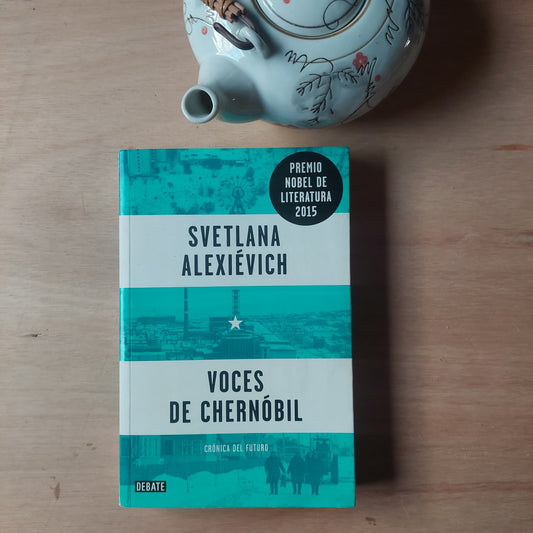 Voces de Chernobil - Svetlana Alexiévich