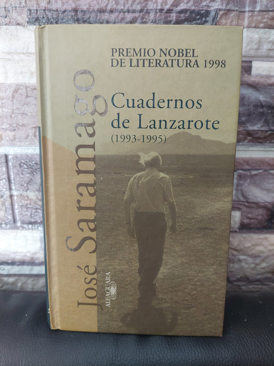 Cuadernos de Lanzarote (1993-1995) - José Saramago