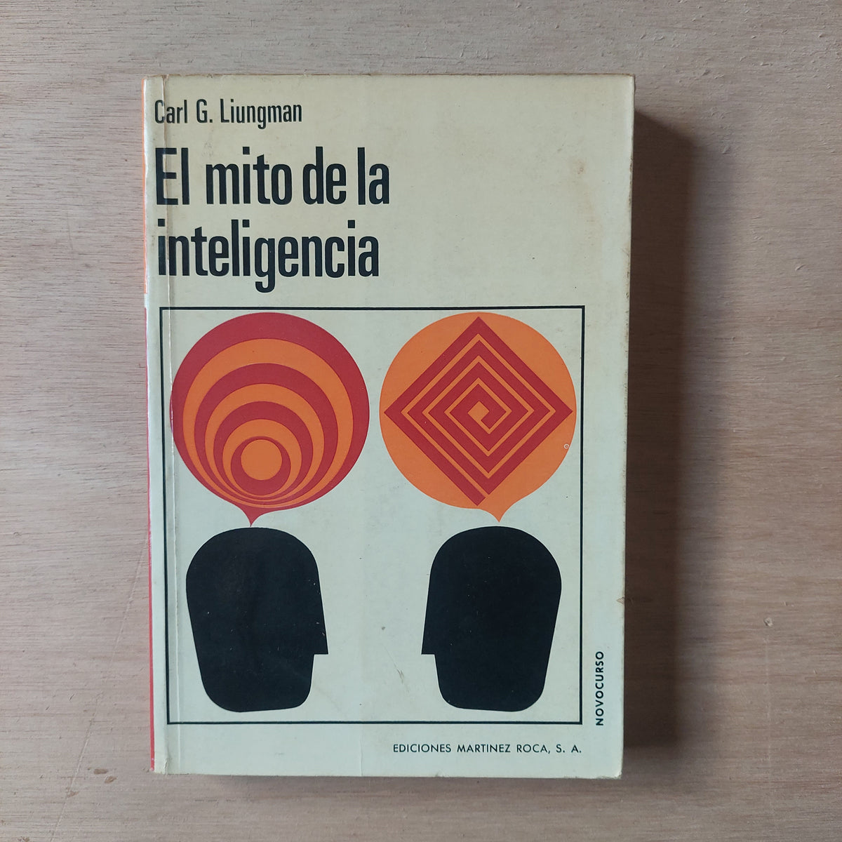 El mito de la inteligencia - Carl G. Liungman