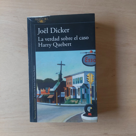 La verdad sobre el caso Harry Quebert - Joel Dicker