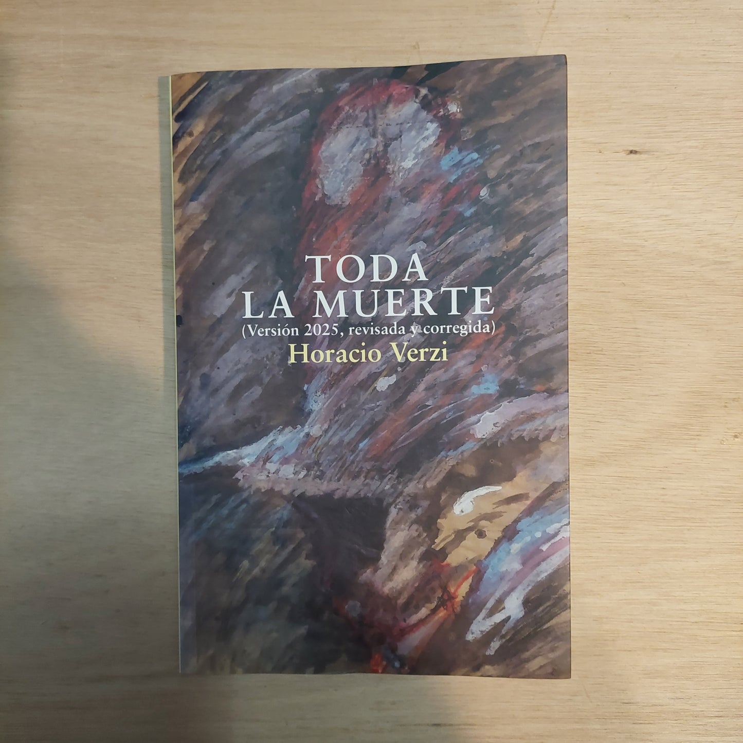 Toda la muerte - Horacio Verzi (nuevo)