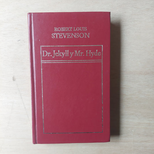 Dr. Jekyll y Mr. Hyde - Robert Louis Stevenson