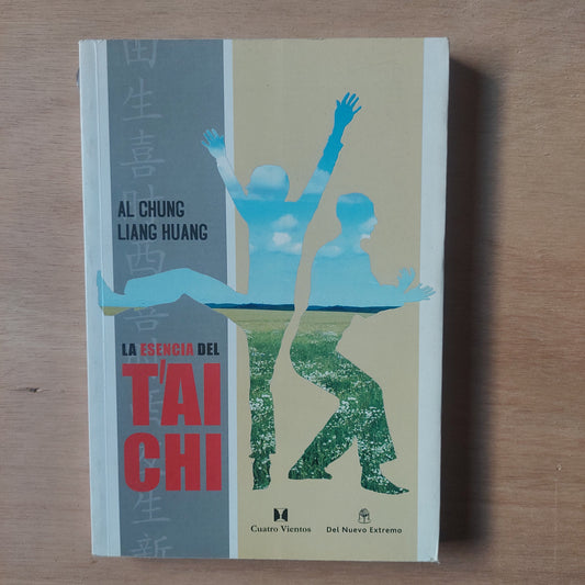 La esencia del tai Chi - Chung y Huang (nuevo)