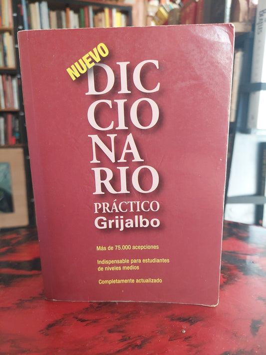 Nuevo diccionario práctico grijalbo