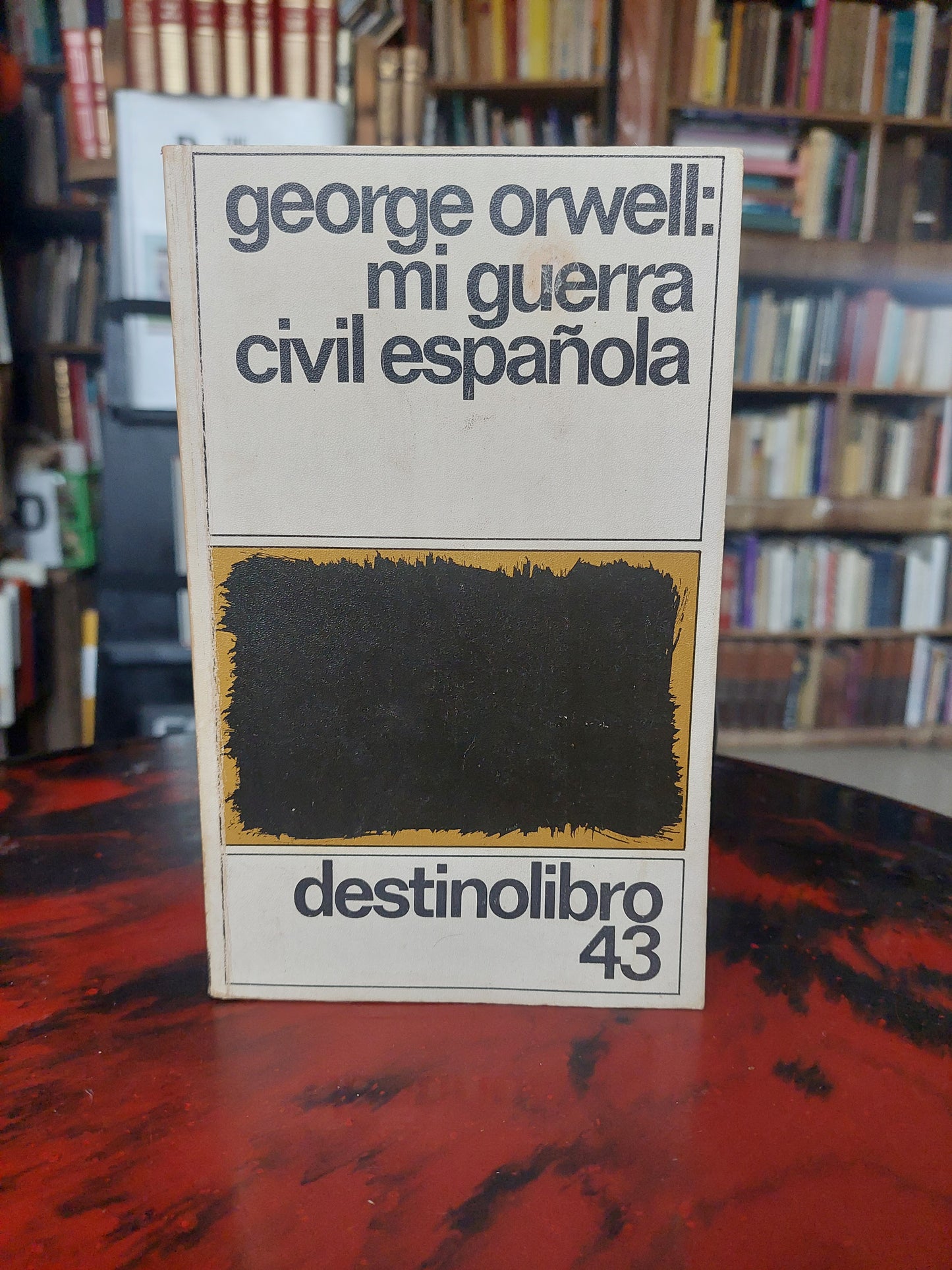 Mi guerra civil española - George Orwell