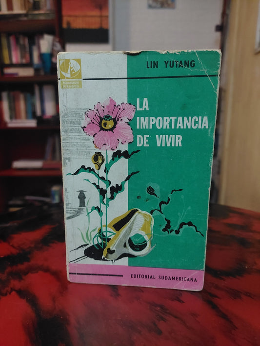 La importancia de vivir - Lin Yutang